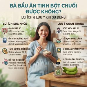 Ba Bau Dung Tinh Bot Chuoi Duoc Khong